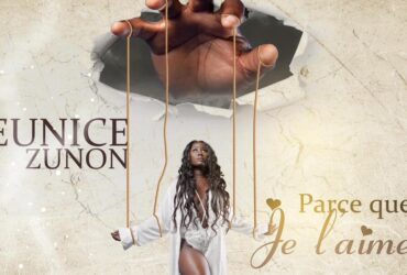 Eunice Zunon lance son deuxième single